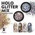 Holo Glitter Mix